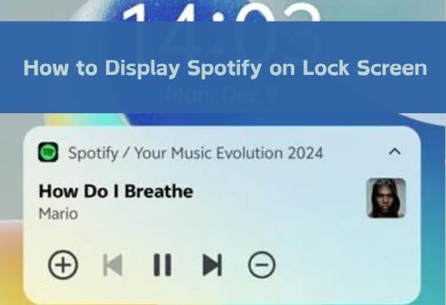 how to make spotify visible on lock screen