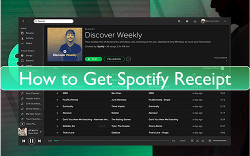  Spotify Receipt How To Get And See Spotify Stats Receipt