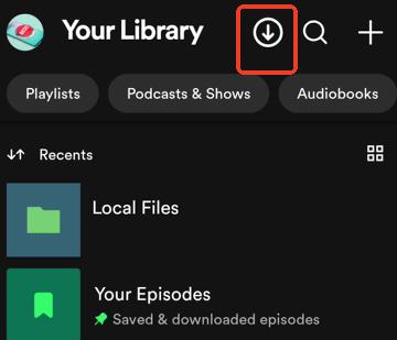 tap on the download icon on spotify x library page to view downloaded songs